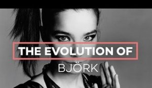 The evolution of Björk