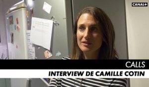 CALLS saison 1 - Interview de Camille Cotin