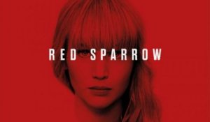 Red Sparrow  - Super Bowl LII Trailer (VO)