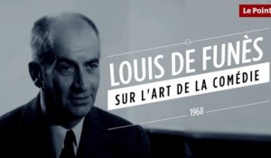 Louis de Funès sur l'art de la comédie