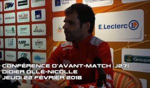 J27 : Conférence d'avant-match : Didier Ollé-Nicolle (22/02/2018)