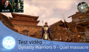 Test vidéo - Dynasty Warriors 9 - Un gros faux pas de la série !