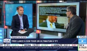 Le Regard sur la Tech: Free lance à son tour un ultimatum à TF1 - 06/03