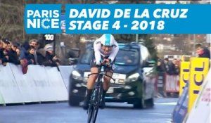 David de la Cruz - Étape 4 / Stage 4 - Paris-Nice 2018