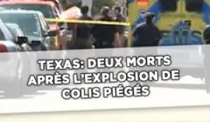 Texas: Deux morts après l'explosion de colis piégés