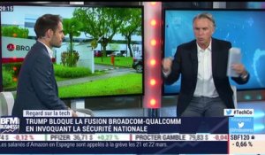 Regard sur la Tech: Donald Trump bloque la fusion Broadcom-Qualcomm - 13/03