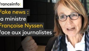 Fake news : la ministre face aux journalistes