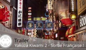 Trailer - Yakuza Kiwami 2 - Annonce de sortie en Europe en vidéo !