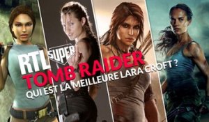 Qui est la meilleure Lara Croft ?