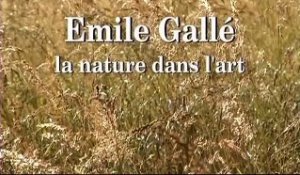 Émile Gallé : la nature dans l'art