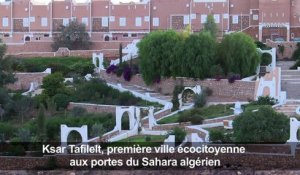 Ksar Tafilelt, ville éco-citoyenne aux portes du Sahara algérien