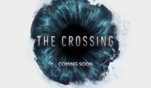The Crossing - Promo 1x02
