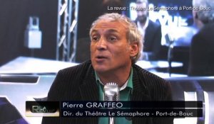 LA REVUE : La revue : Pierre Grafféo/Programmation "Le sémaphore" Port de Bouc 15/16