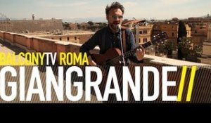 GIANGRANDE - SOUL TO LOSE (BalconyTV)