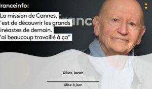 Gilles Jacob :"La mission de Cannes, c’est de découvrir les grands  cinéastes de demain. J’ai beaucoup travaillé à ça"
