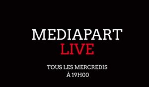Mercredi dans Mediapart Live: la société mobilisée contre le pouvoir