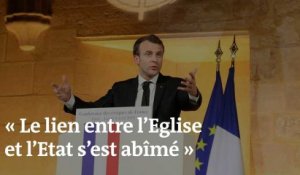 Pour Emmanuel Macron, « le lien entre l’Eglise et l’Etat s’est abîmé » 