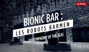 "Bionic bar" : notre reporter a testé le bar du paquebot le plus gros du monde !
