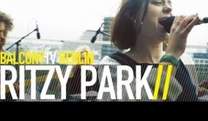 RITZY PARK - SPINNING HEAD OF MINE (THE STRESS SONG) (BalconyTV)