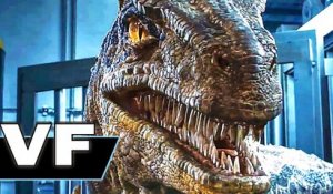 JURASSIC WORLD 2 Bande Annonce VF FINALE