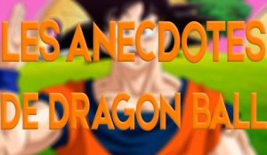 Les anecdotes de Dragon Ball