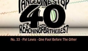 Ian Levine's Top 40  No. 33 - Pat Lewis - One Foot Before The Other