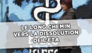 Le long chemin vers la dissolution de l'ETA