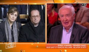 François Hollande et Julie Gayet : les révélations de Robert Schneider
