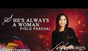 Piolo Pascual - She's Always A Woman (Official Lyric Video)
