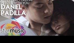 Daniel Padilla - Can't Help Falling In Love With You (Official Music Video)