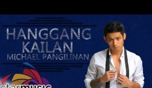 Michael Pangilinan - Hanggang Kailan (Official Lyric Video)