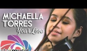 Michaella Torres - Your Love