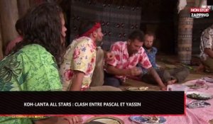 Koh-Lanta All Stars : Grosses tensions entre Pascal et Yassin (Vidéo)