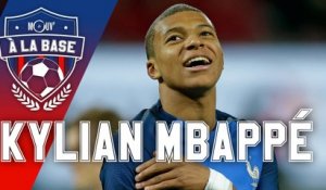 À la base : KYLIAN MBAPPÉ (Ep.2)