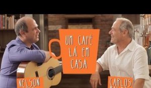 Um Café Lá em Casa com Carlos Malta e Nelson Faria