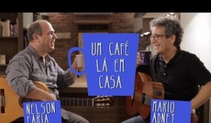 Um Café Lá em Casa com Mario Adnet e Nelson Faria