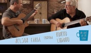 Um Café Lá em Casa com Romero Lubambo e Nelson Faria