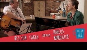 Um Café Lá em Casa com Marcos Nimrichter e Nelson Faria