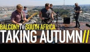 TAKING AUTUMN - SPACE INJECTION (BalconyTV)