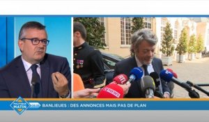 Macron et les banlieues : "Au fond, il n'y a pas une vraie ambition...", juge Yves Jégo