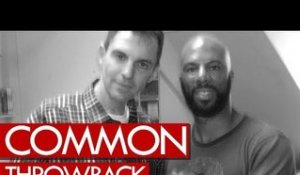 Common freestyle goes in! First time released Throwback 2000