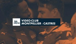 Late Rugby Club - Video Club : Montpellier / Castres