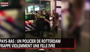 Pays-Bas : un policier de Rotterdam frappe violemment une fille ivre, la vidéo choc