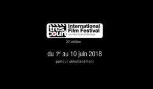 Bande-Annonce Très Court International Film Festival
