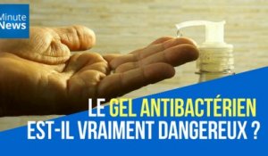 Le gel antibactérien pour les mains est-il vraiment dangereux ?