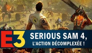 SERIOUS SAM 4 : L'action décomplexée ! | GAMEPLAY E3 2018