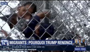 Migrants: Trump renonce à séparer les enfants de leurs parents