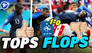 Les tops et flops de France-Pérou