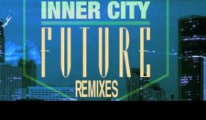 Kevin Saunderson Featuring Inner City - Future (DJ Chus In Stereo Mix)