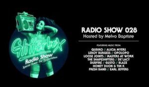 Glitterbox Radio Show 028: w/ The Shapeshifters